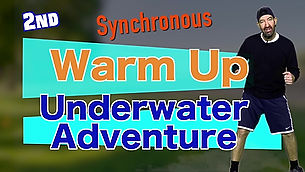 National 2nd Synchronous Warm Up Underwater Adventure